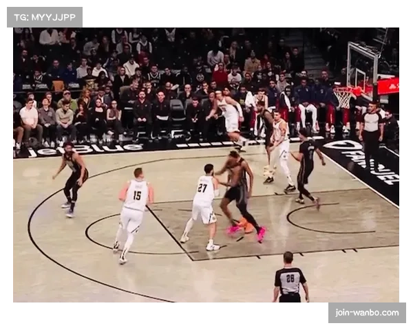 篮网开局强势却未能维持优势，半场遭遇13分逆转落后